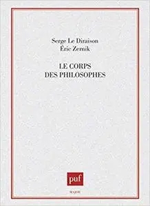 Le corps des philosophes (Collection Major) (French Edition)