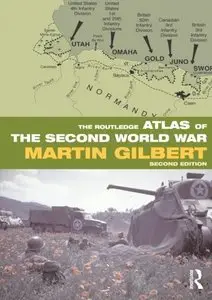 The Routledge Atlas of the Second World War