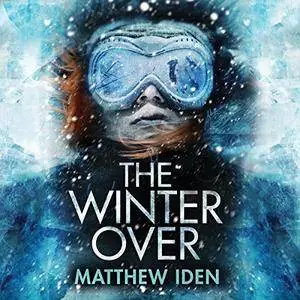 The Winter Over [Audiobook]