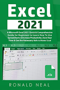 Excel 2021 by Ronald Neal