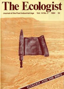 Resurgence & Ecologist - Ecologist, Vol 14 No 3 - 1984