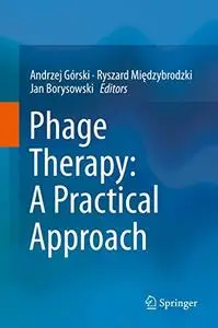 Phage Therapy: A Practical Approach (Repost)