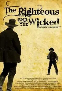 The Righteous and the Wicked (2010) [2cd]