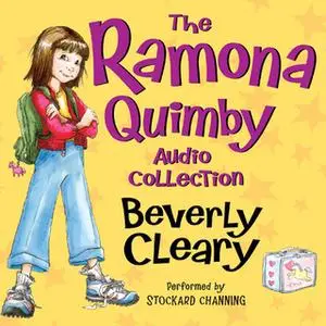 «The Ramona Quimby Audio Collection» by Beverly Cleary
