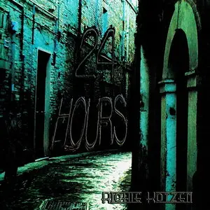 Richie Kotzen - 24 Hours (2011) Re-up