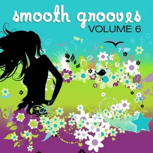 VA - Smooth Grooves: Vol 6 (Lounge & Chill Out Del Mar Sunset Edition) 2011