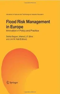 Flood Risk Management in Europe: Innovation in Policy and Practice [Repost]