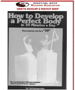 How To Develope A Perfect Body