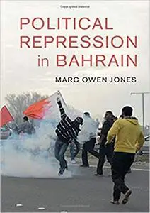 Political Repression in Bahrain