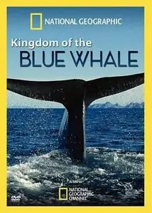 National Geographic: Kingdom Of The Blue Whale (2009)