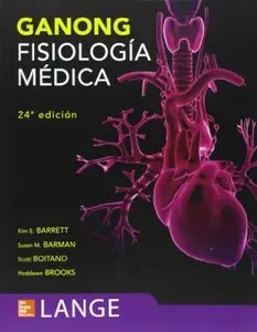 Ganong. Fisiologia Medica (Spanish), 24 Edition
