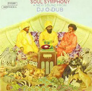 VA - Soul Symphony: A New Sound From DJ O-Dub (2001) **[RE-UP]**