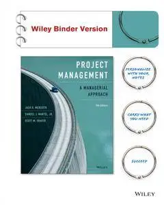 Project Management, Binder Ready Version: A Managerial Approach, 9th Edition