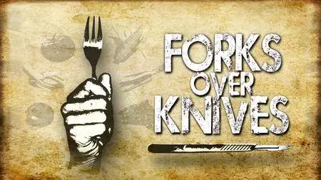 Forks Over Knives (2011)