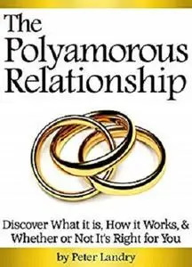 The Polyamorous Relationship