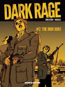 Humanoids-Dark Rage Vol 02 The Iron Duke 2021 Hybrid Comic eBook