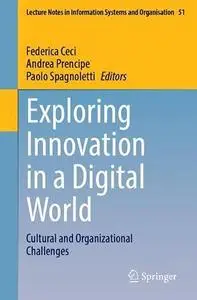Exploring Innovation in a Digital World: Cultural and Organizational Challenges