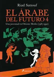 El árabe del futuro 4, de Riad Sattouf