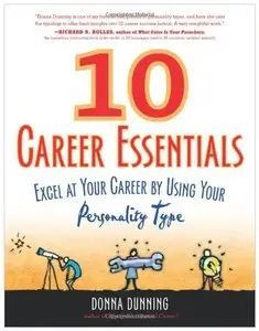 10 Career Essentials: Excel at Your Career by Using Your Personality Type (repost)
