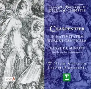 William Christie, Les Arts Florissants - Charpentier: In Nativitatem Domini Canticum, Messe de Minuit (2001)