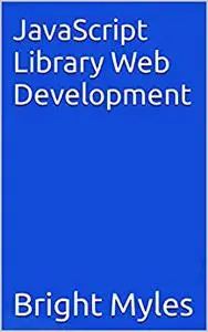 JavaScript Library Web Development