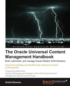 The Oracle Universal Content Management Handbook (Repost)