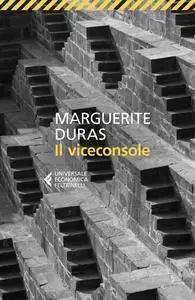 Marguerite Duras - Il viceconsole