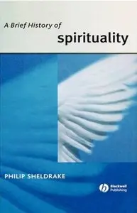 A Brief History of Spirituality [Repost]