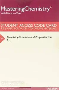 Chemistry: Structure and Properties; Mastering Chemistry