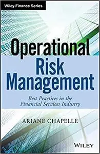 Operational Risk Management: Best Practices in the Financial Services Industry
