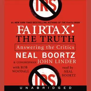 «FairTax:The Truth» by Boortz Media Group LLC