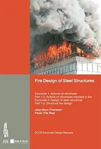 Fire Design of Steel Structures: Eurocode 1: Actions on structures Part 1-2 - General actions - Actions on structures exposed t