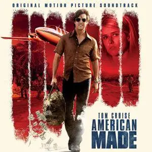 VA - American Made (Original Motion Picture Soundtrack) (2017)