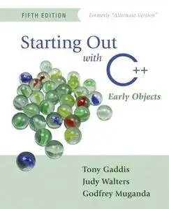 Starting Out with C++: Early Objects (Repost)