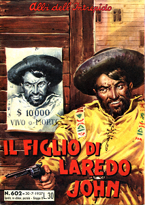 Albi Dell'Intrepido - Volume 602 - Il Figlio di Laredo John