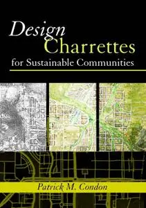 Design Charrettes for Sustainable Communities [Repost]