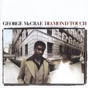 George McCrae - Diamond Touch (1976) {2013 Remastered & Expanded Reissue - Big Break Records CDBBR 0210}