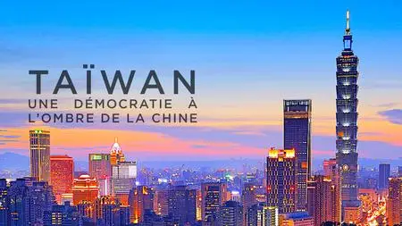 Taiwan vs China: A Fragile Democracy (2021)