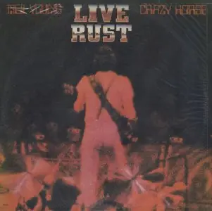 Neil Young & Crazy Horse ‎- Live Rust (1979) US 1st Pressing - 2 LP/FLAC In 24bit/96kHz