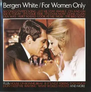 Bergen White - For Women Only (2004)