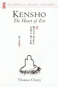 Kensho: The Heart of Zen