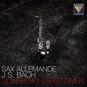 Sax Allemande - Bach - Goldberg Variationen (2021) [Official Digital Download]