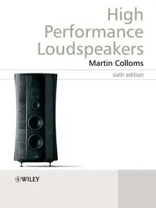 High Performance Loudspeakers, 6th Edition (repost)