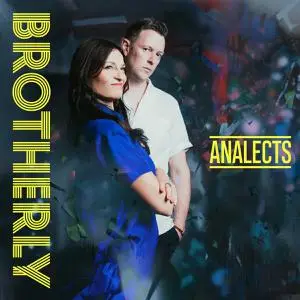 Brotherly - Analects (2020)