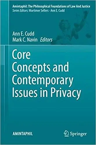 Core Concepts and Contemporary Issues in Privacy