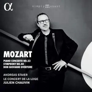 Andreas Staier - Mozart: Piano Concerto No. 23, Symphony No. 40 & Don Giovanni Overture (2022)