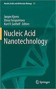 Nucleic Acid Nanotechnology