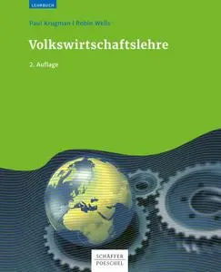 Volkswirtschaftslehre by Paul Krugman, Robin Wells