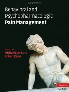 Behavioral and Psychopharmacologic Pain Management (repost)