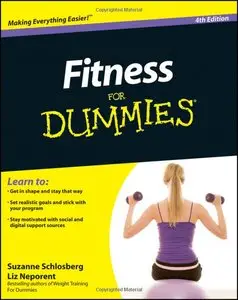 Fitness For Dummies, 4 edition (repost)
